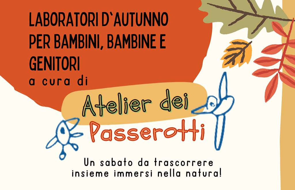 Atelier dei Passerotti – Autunno 2024