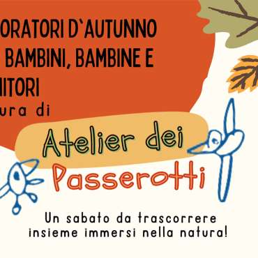 Atelier dei Passerotti – Autunno 2024