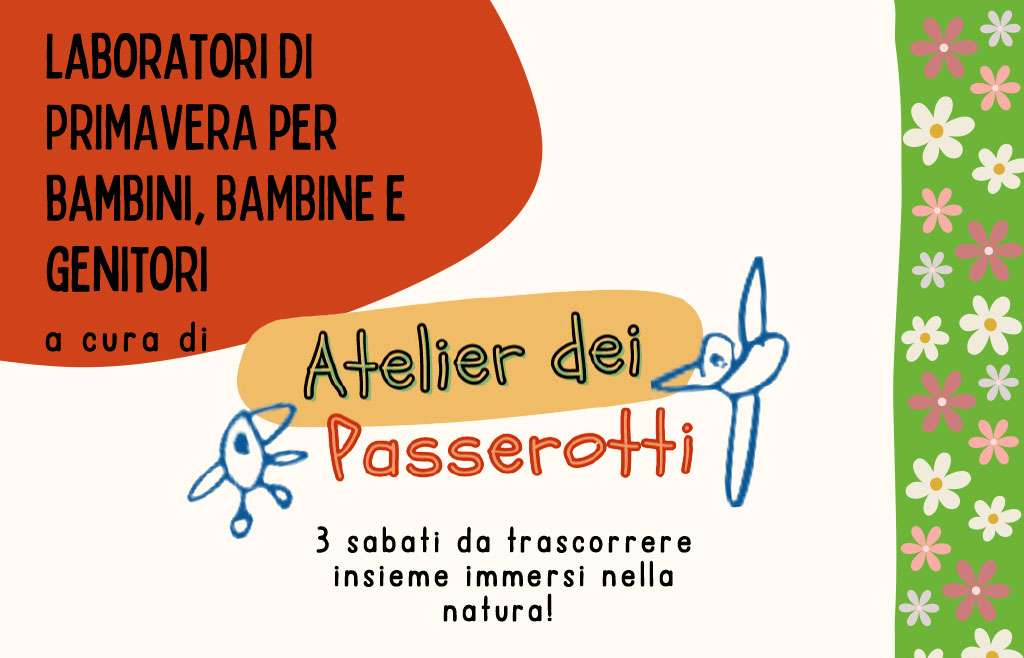 Atelier dei Passerotti – Primavera 2025