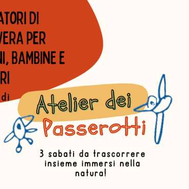 Atelier dei Passerotti – Primavera 2025